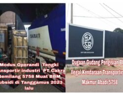 Digrebek Muat BBM Subsidi di Tanggamus ,Tengki Industri PT Cakra Gemilang Berganti Makmur Abadi 5758 Beraksi Kembali