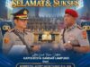 Wakil Ketua Koordinator Jurnalis Polda Lampung H. Wahyudi, SE Ucapkan Selamat atas Sertijab Kapolresta Bandar Lampung