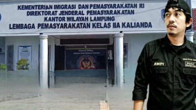 Anggaran Pembinaan Lapas Kalianda Rp6,5 Miliar Dipertanyakan, Wartawan Sulit Konfirmasi